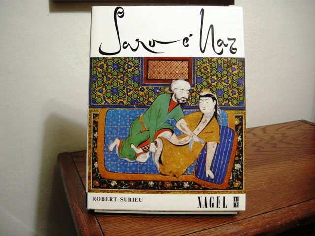 Sarv-e Naz: An Essay on Love and the Representation of Erotic Themes in Ancient Iran