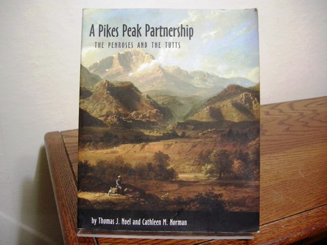 A Pikes Peak Partnership: The Penroses and the Tutts