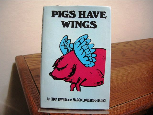 Pigs Have Wings