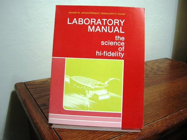 The Science of Hi-Fidelity: Laboratory Manual