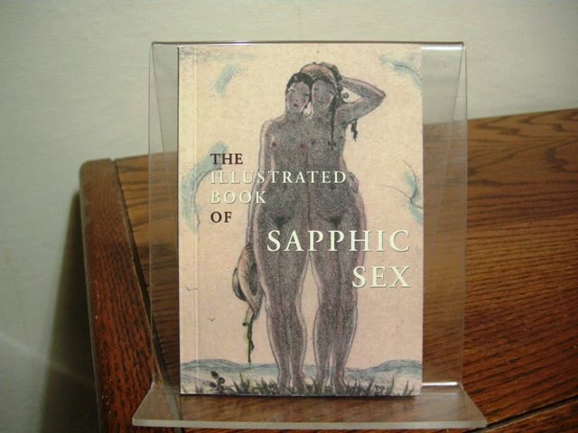 The Illustrated Book of Sapphic Sex: A Discursive History of Lesbian Love