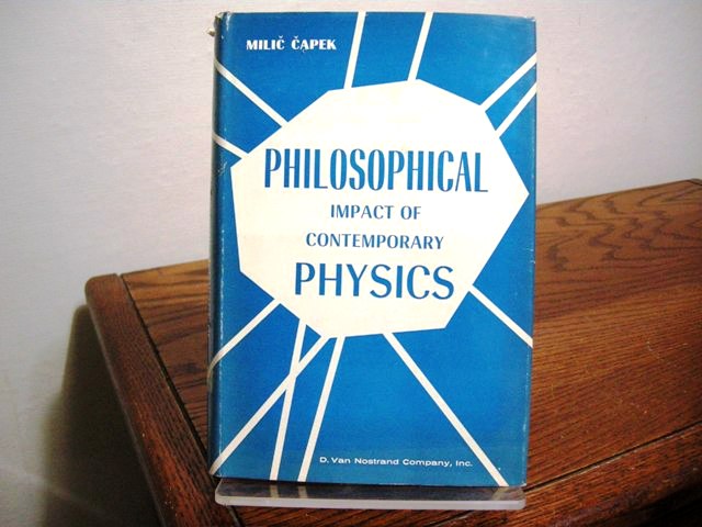 The Philosophical Impact Of Contemporary Physics