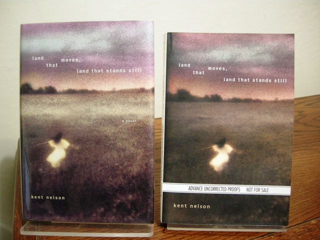 Land That Moves, Land That Stands Still (Includes Signed Uncorrected Proof)