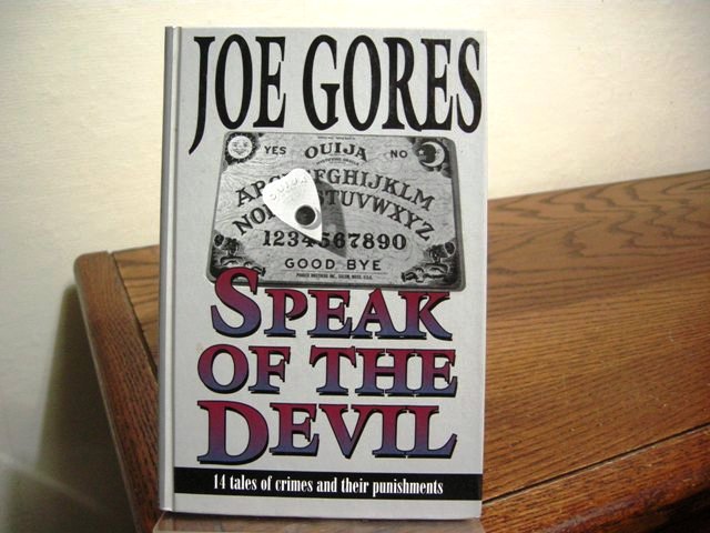 Speak of the Devil: 14 Tales of Crimes and Their Punishments
