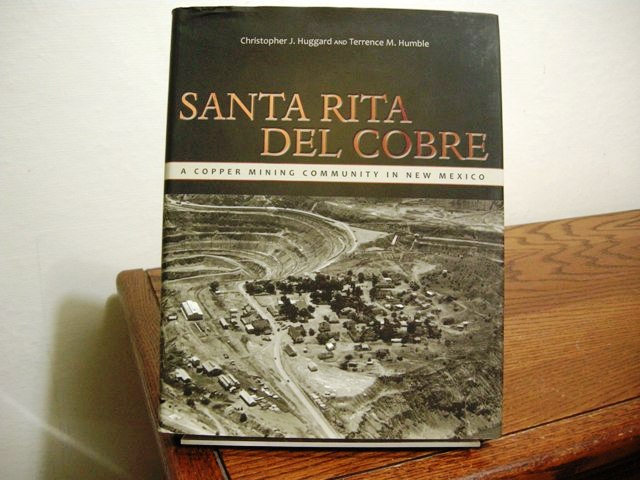 Santa Rita del Cobre: A Copper Mining Community in New Mexico